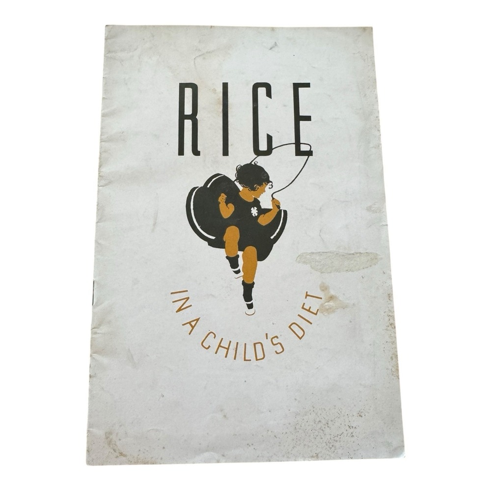 Rice In A Child's Diet 1936 3rd Printing Vintage Cookbook Southern Rice Industry